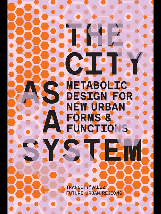 The City as a System