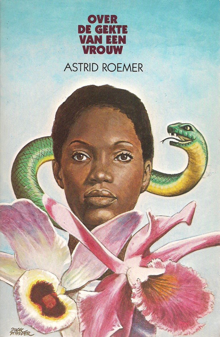 Astrid H. Roemer - Over de gekte van een vrouw