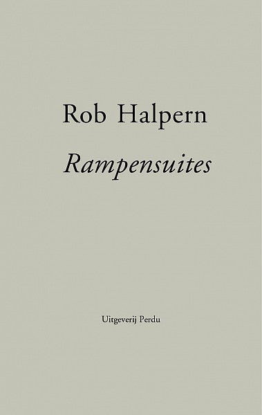 Rampensuites - Rob Halpern