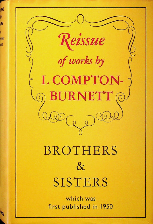 Brothers and Sisters - Ivy Compton-Burnett